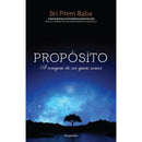 Propósito de Sri Prem Baba