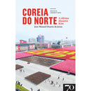 Coreia Do Norte de José Manuel Duarte De Jesus
