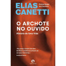 O Archote no Ouvido de Elias Canetti