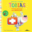 Tobias Nº 1 - Vamos Brincar aos Médicos de Guy Parker-Rees