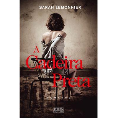 A Cadeira Preta de Sarah Lemonnier