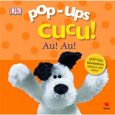 Pop-ups Cucu! Au! Au! de Dorling Kindersley