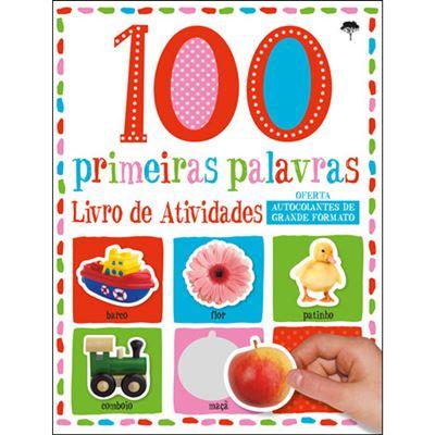 100 Primeiras Palavras - Livro de Atividades