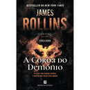 A Coroa do Demónio - Força Sigma de James Rollins