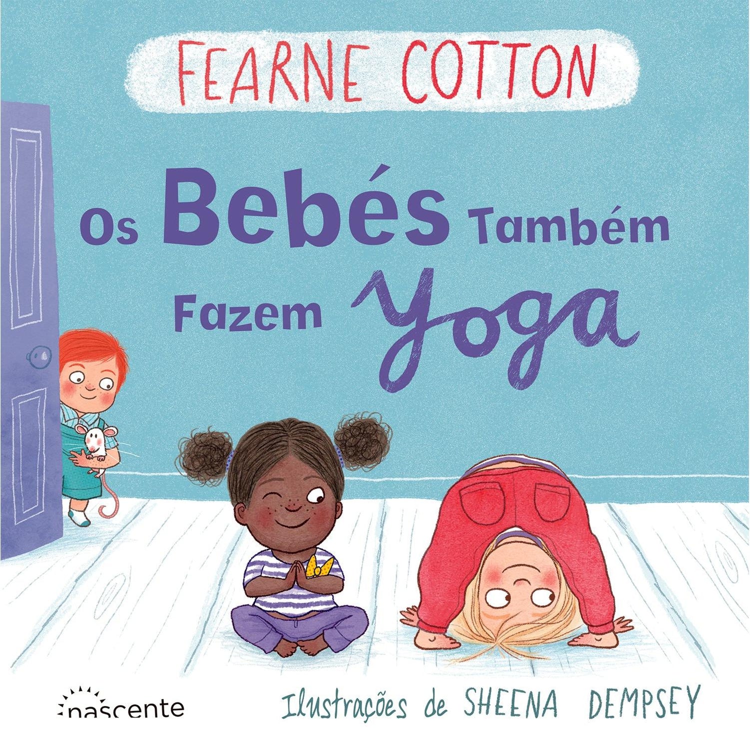 Os Bebés Também Fazem Yoga de Fearne Cotton