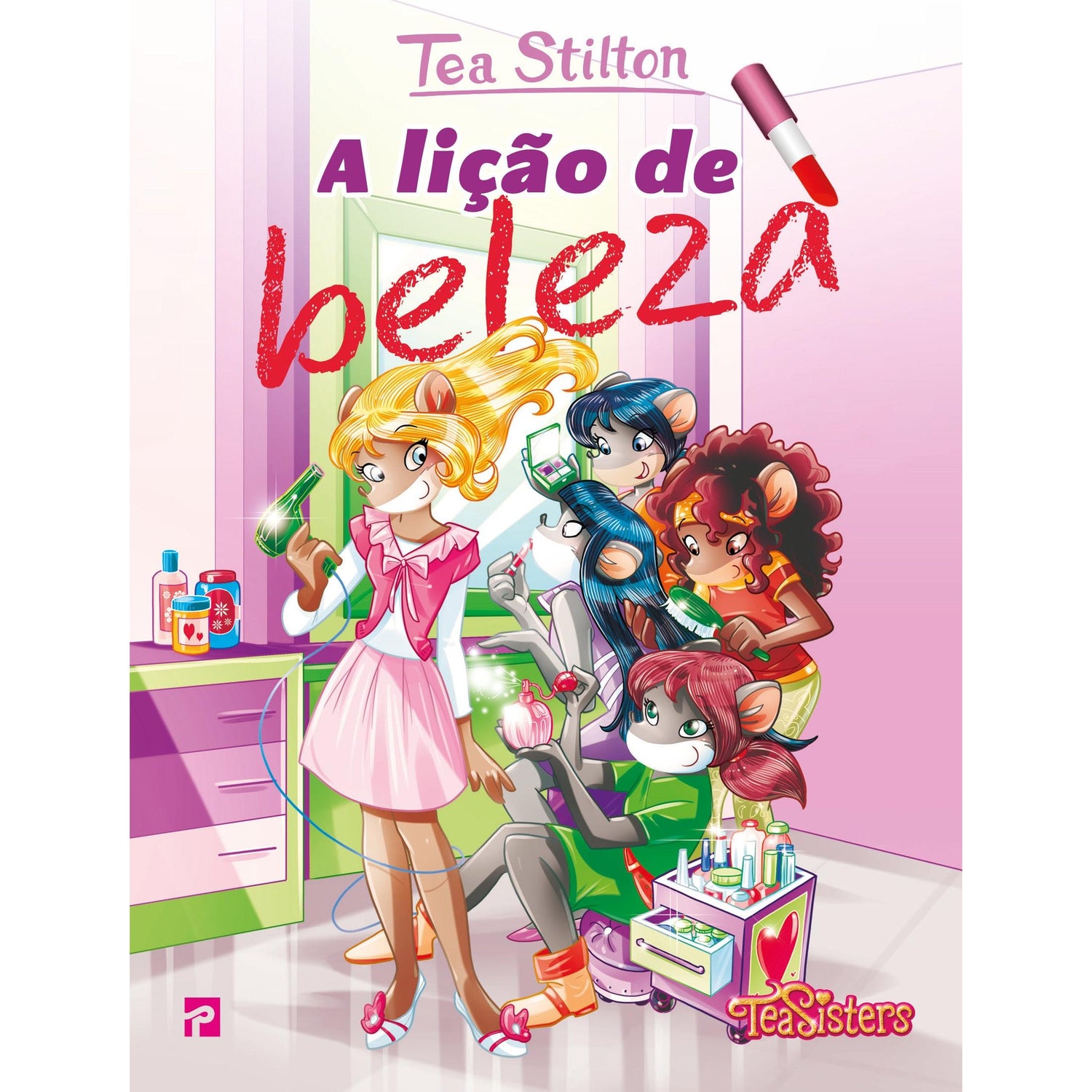 As Aventuras das Tea Sisters N.º 33 de Tea Stilton - A Lição de Beleza