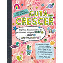 Guia para Crescer de Meg Hunt