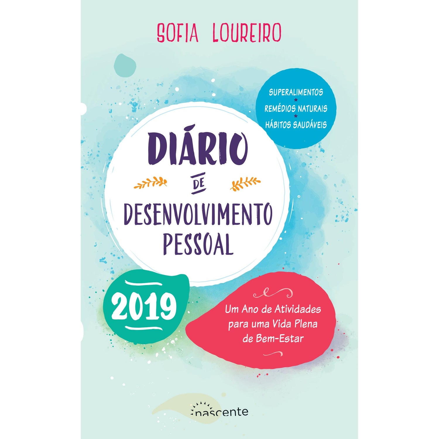 Diário de Desenvolvimento Pessoal 2019 de Sofia Loureiro
