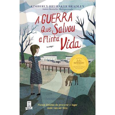 A Guerra que Salvou a Minha Vida de Kimberly Brubaker Bradley
