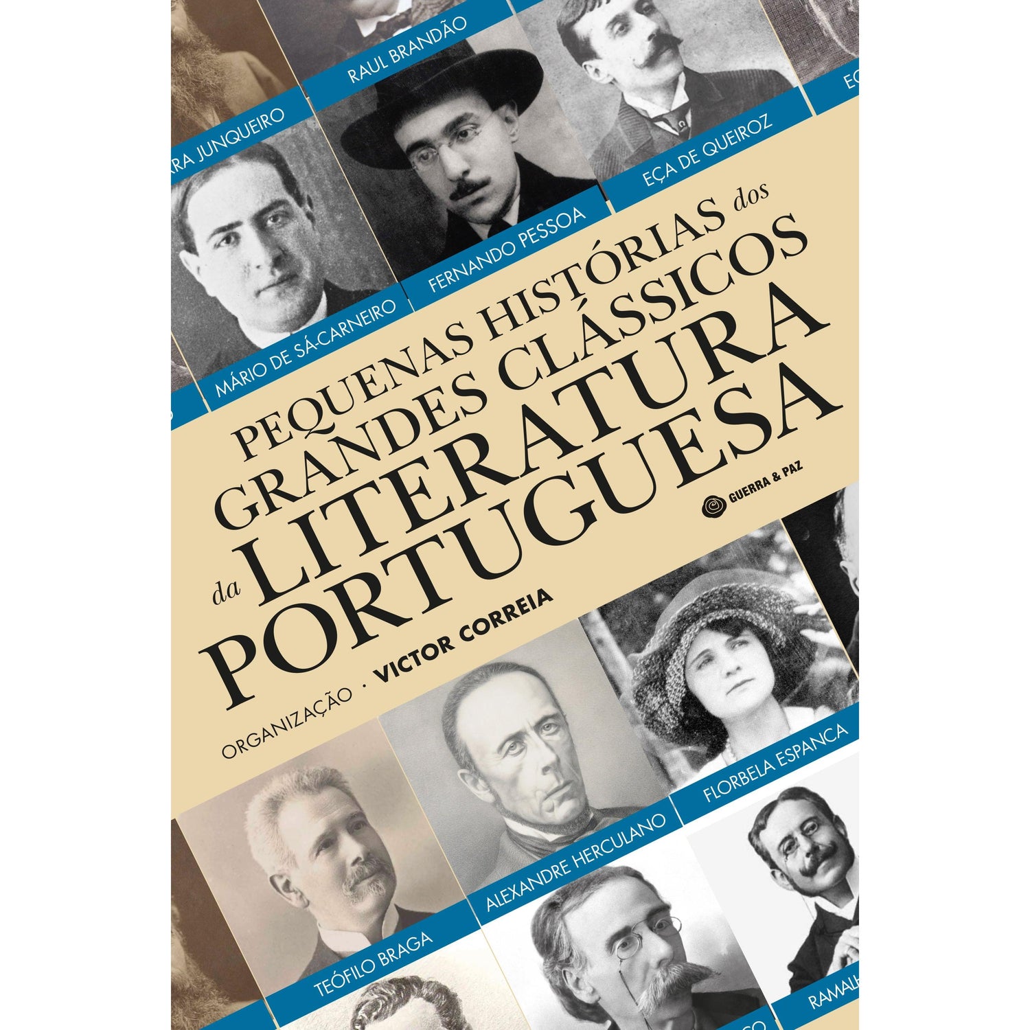 Pequenas Histórias dos Grandes Clássicos da Literatura Portuguesa de Victor Correia