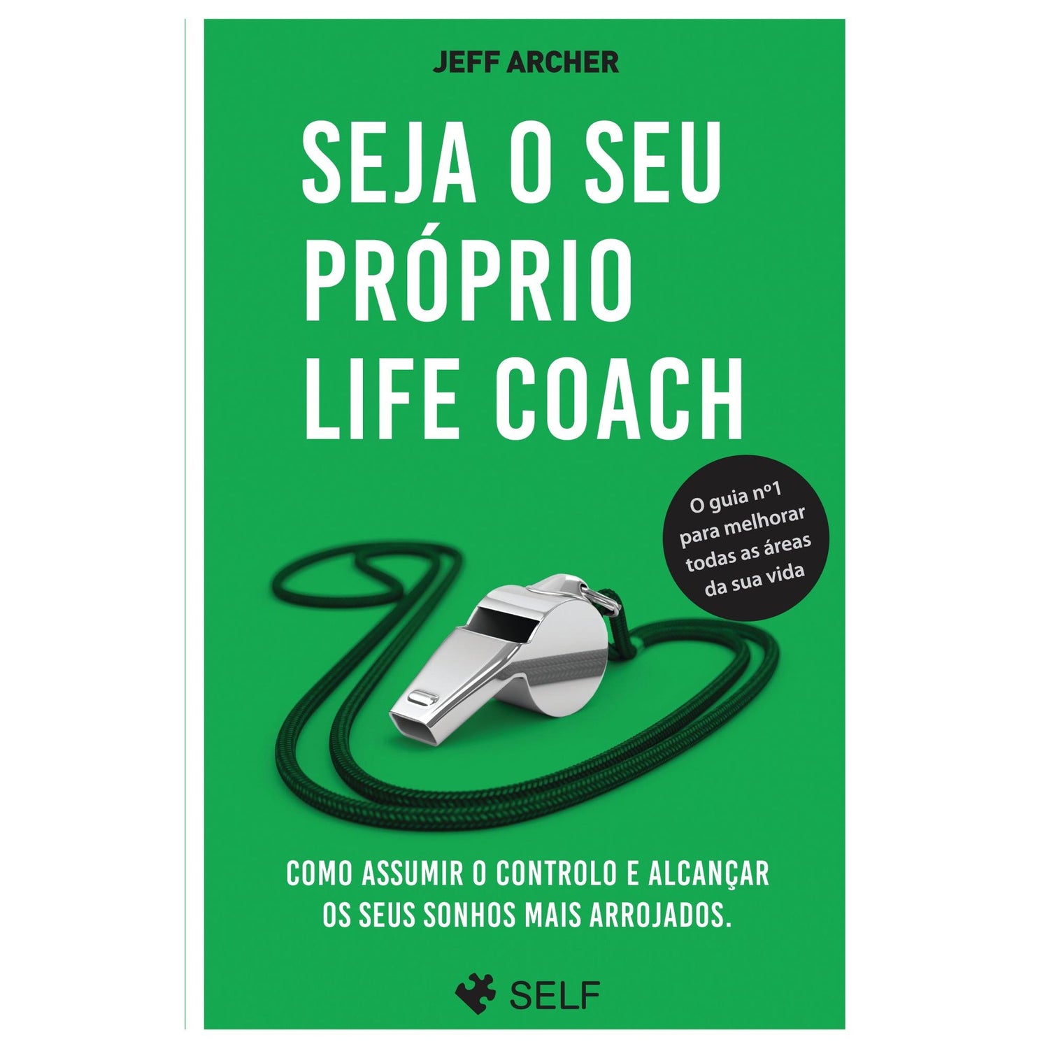Seja o Seu Próprio Life Coach de Jeff Archer