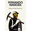 Minas de San Francisco de Fernando Namora
