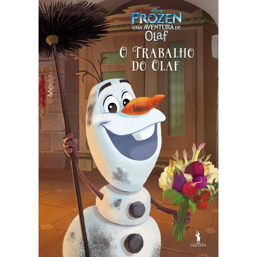 Frozen - Uma Aventura de Olaf: O Trabalho do Olaf
