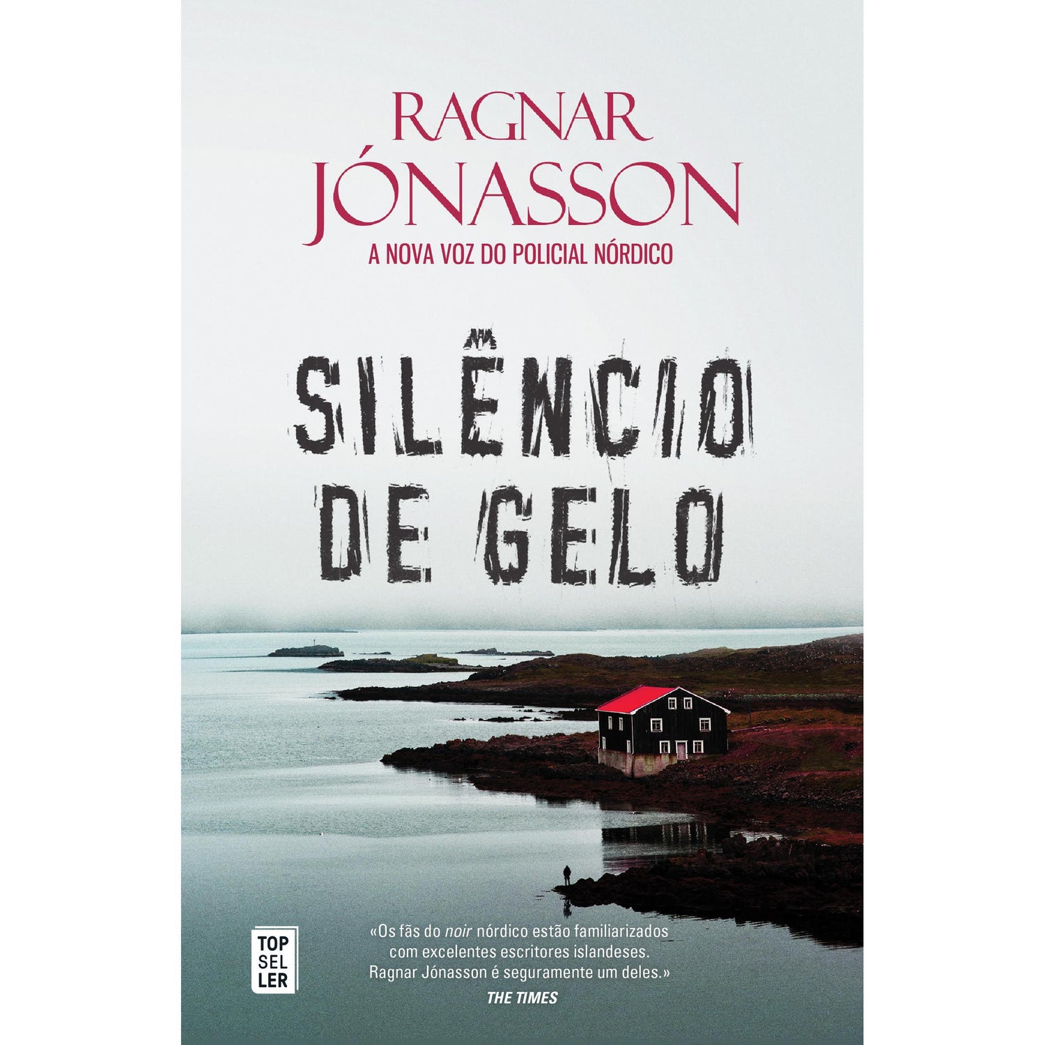 Silêncio de Gelo de Ragnar Jónasson - Dark Iceland - Volume 4 (2ª Edição)