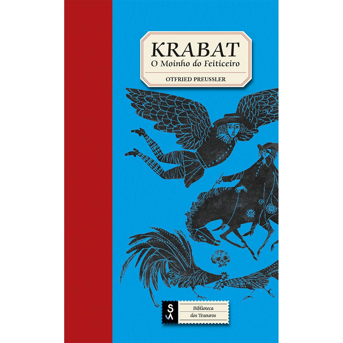 Krabat - O Moinho do Feiticeiro de Otfried Preussler
