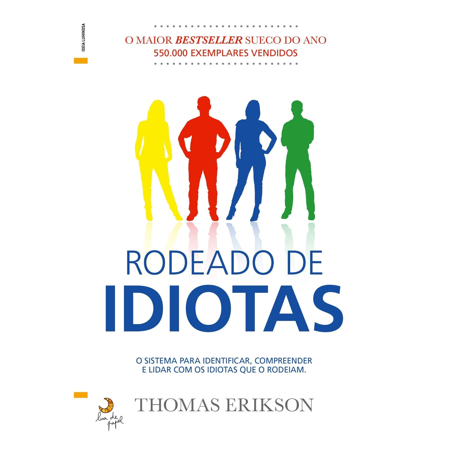 Rodeado de Idiotas de Thomas Erikson