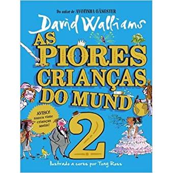 As Piores Crianças do Mundo Nº 2 de David Walliams