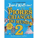 As Piores Crianças do Mundo Nº 2 de David Walliams