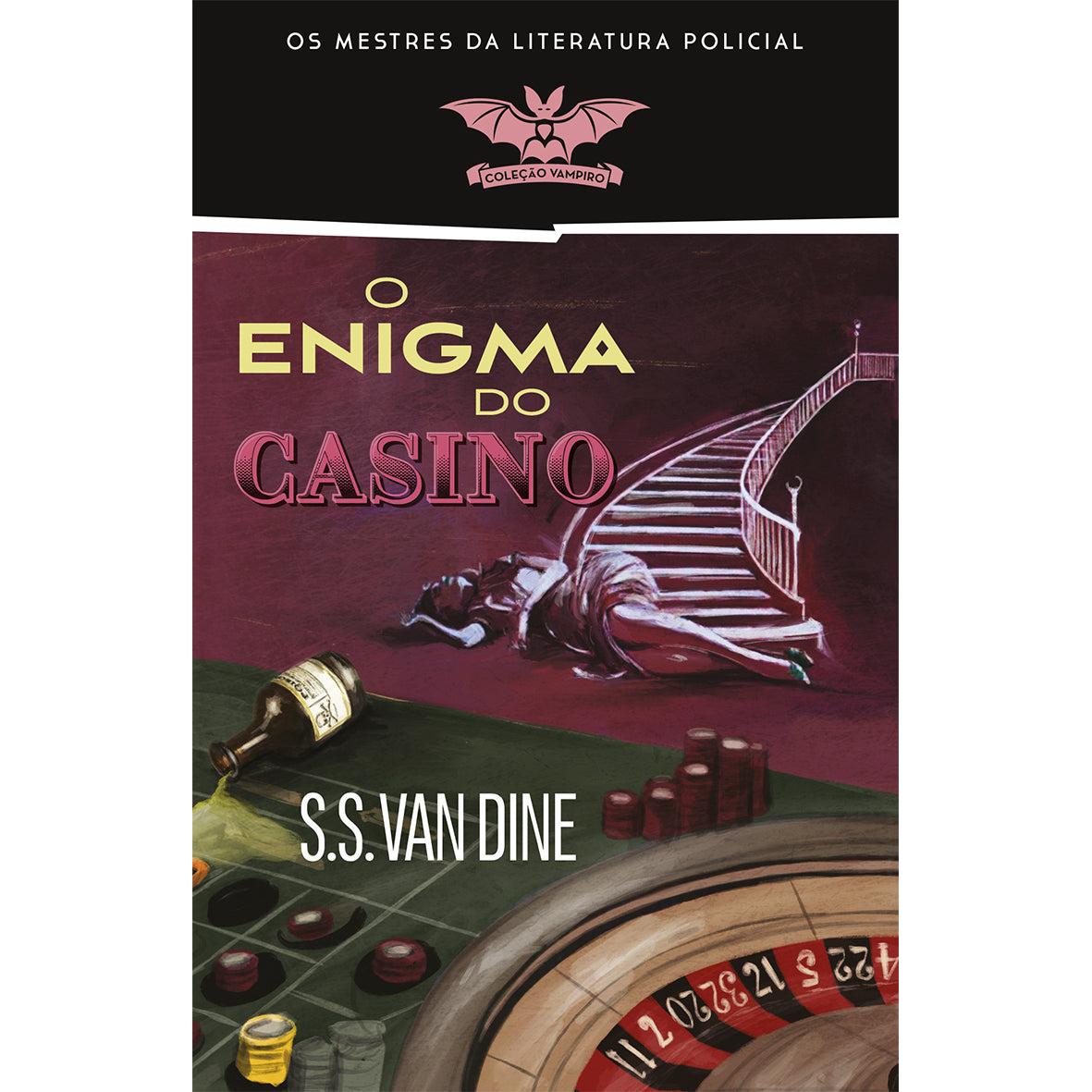 O Enigma do Casino de S S Van Dine