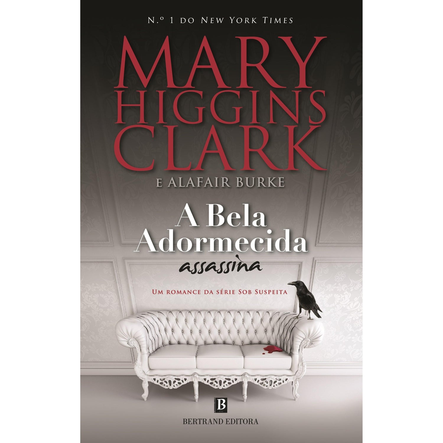 A Bela Adormecida Assassina de Mary Higgins Clark e Alafair Burke