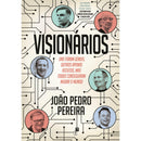 Visionários de João Pedro Pereira