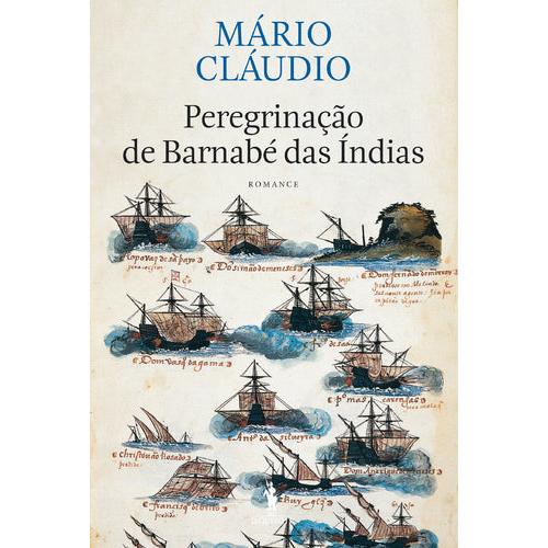 Peregrinação de Barnabé das Índias de Mário Cláudio