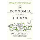 A Economia das Coisas de Paulo Pinto