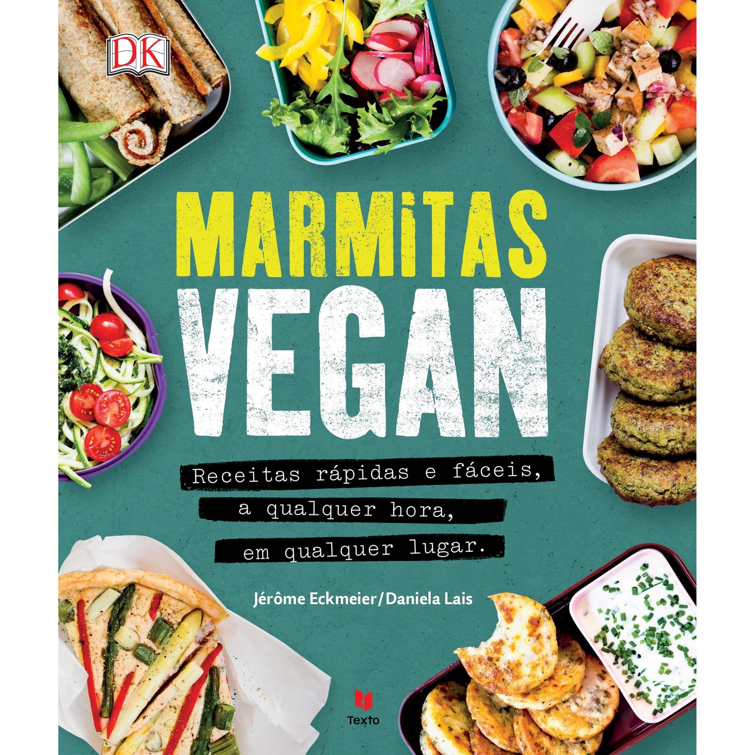 Marmitas Vegan de Jérôme Eckmeier e Daniela Lais