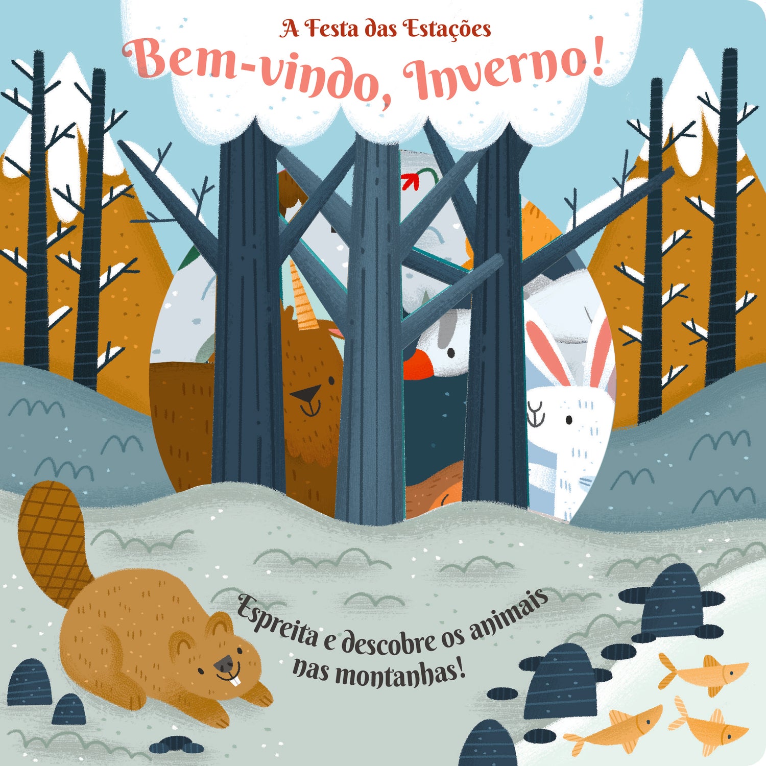 A Festa das Estações - Bem-vindo, Inverno! de Anne Passchier