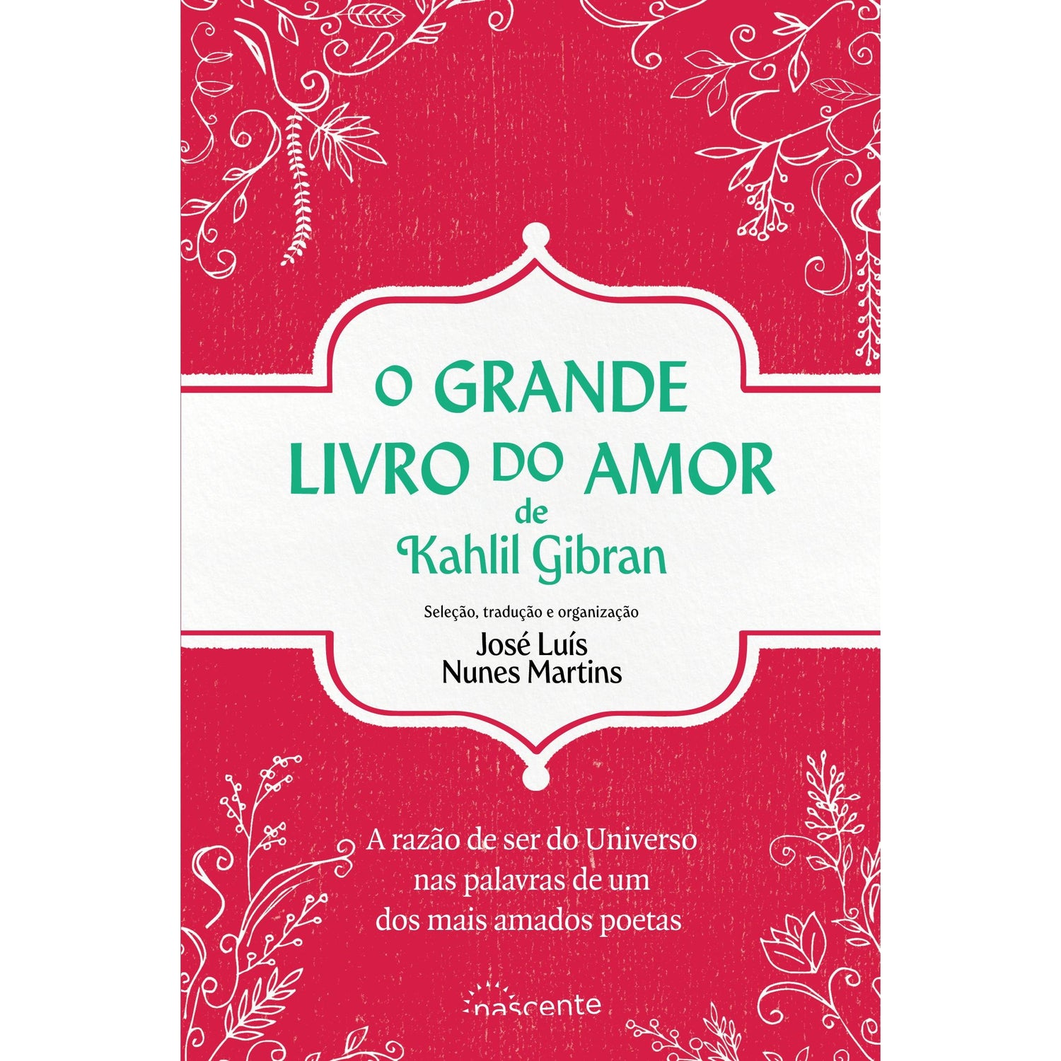 O Grande Livro do Amor de Kahlil Gibran