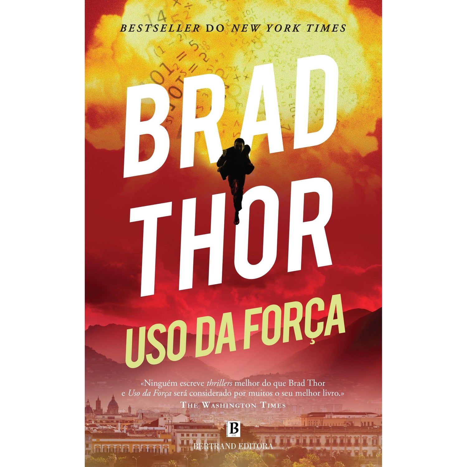 Uso da Força de Brad Thor