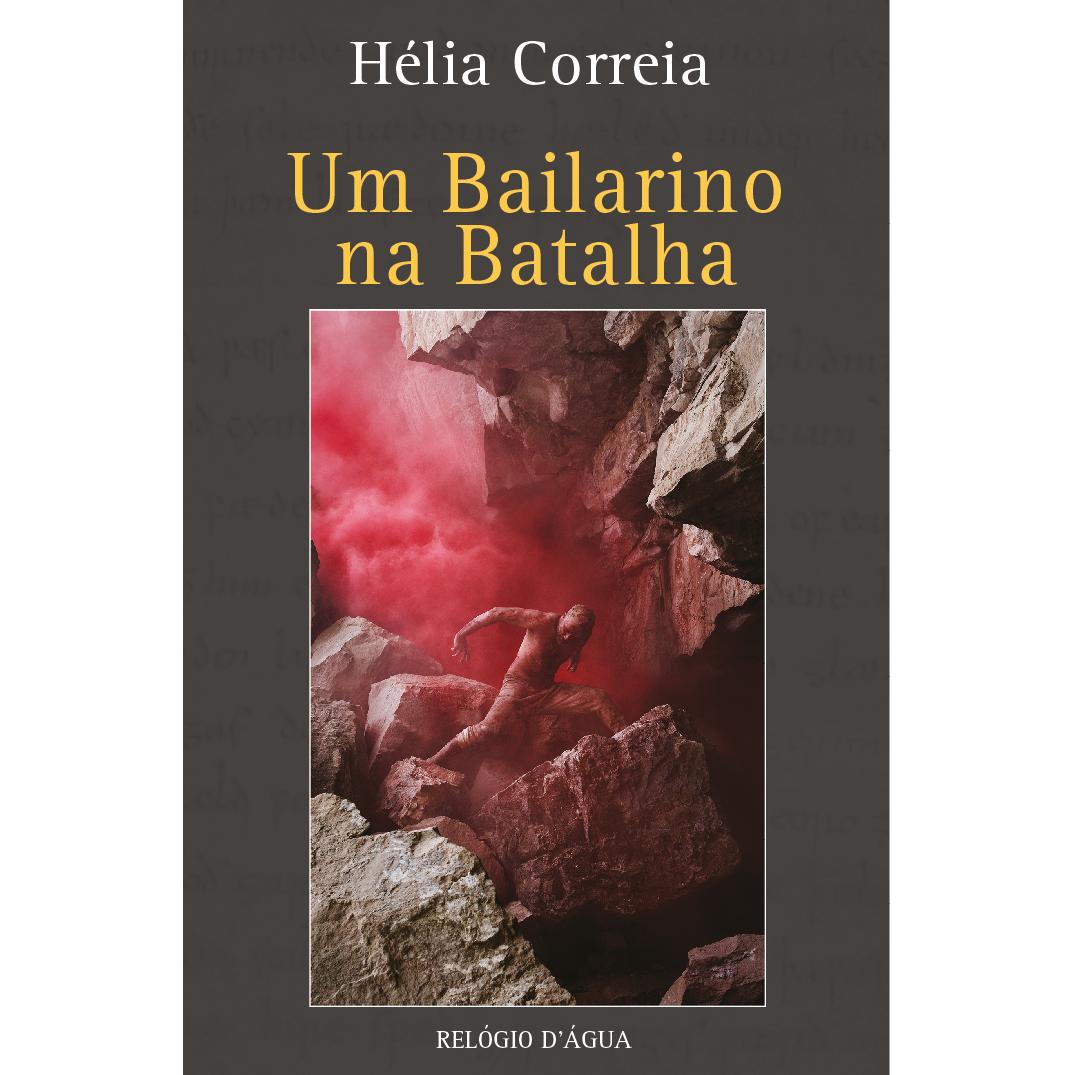 Um Bailarino na Batalha de Hélia Correia