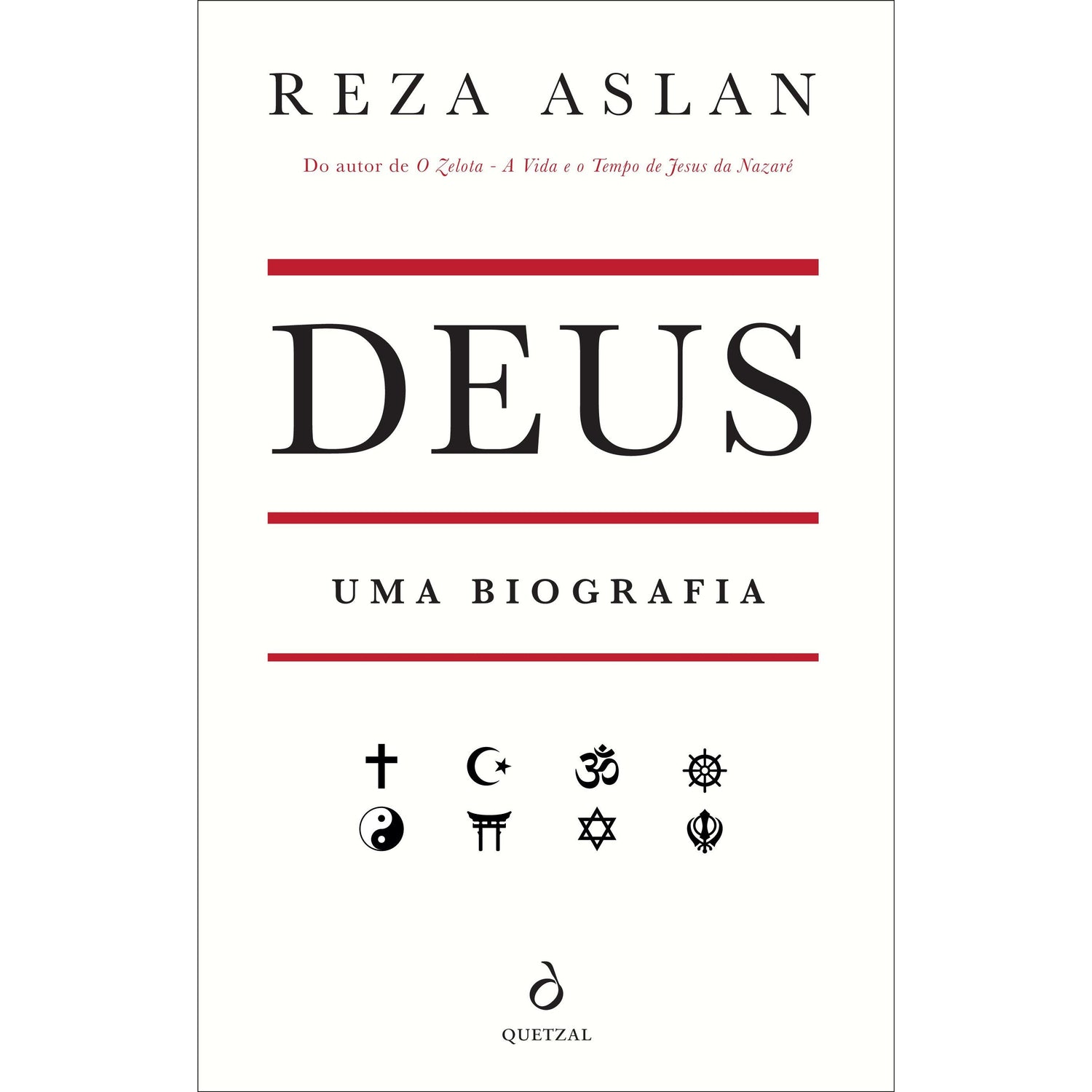 Deus - Uma Biografia de Reza Aslan