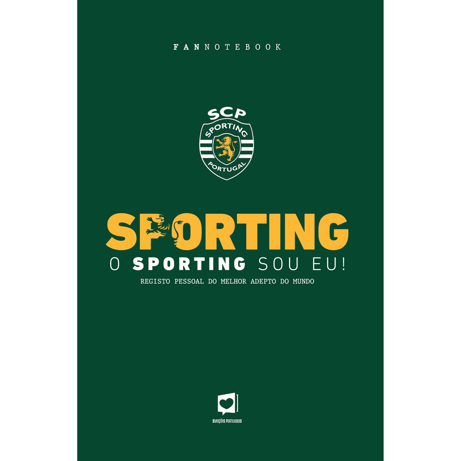 O Sporting Sou Eu!