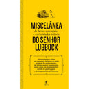 Miscelânea de Factos Essenciais e Curiosidades Inúteis do Senhor Lubbock de Paulo Ferreira