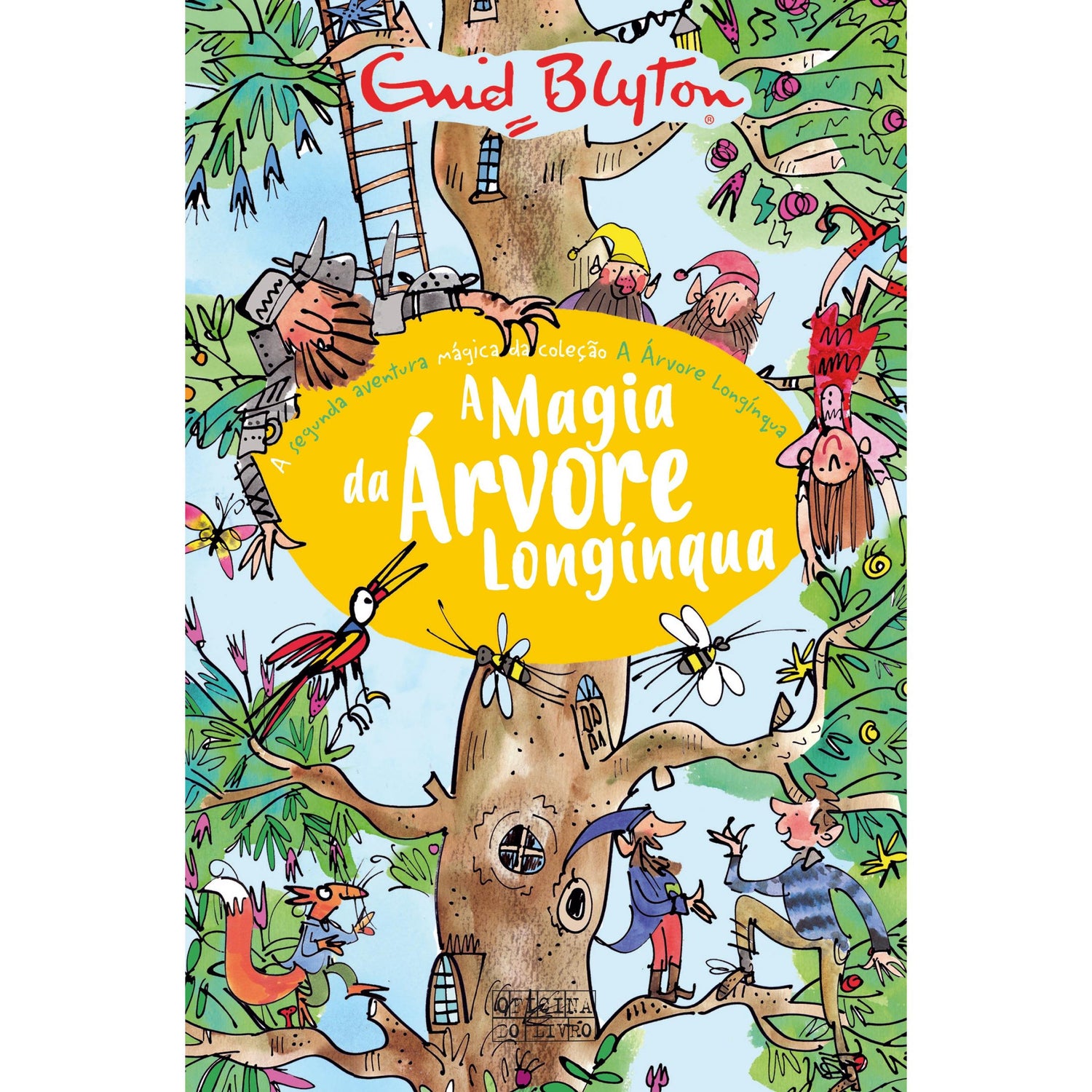 A Magia da Árvore Longínqua de Enid Blyton - A Árvore Longínqua N.º 2