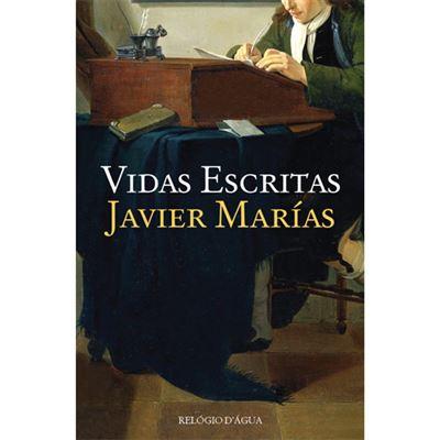 Vidas Escritas de Javier Marías