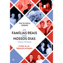 As Famílias Reais dos Nossos Dias de José de Bouza Serrano