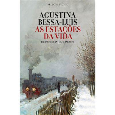 As Estações da Vida de Agustina Bessa-Luís