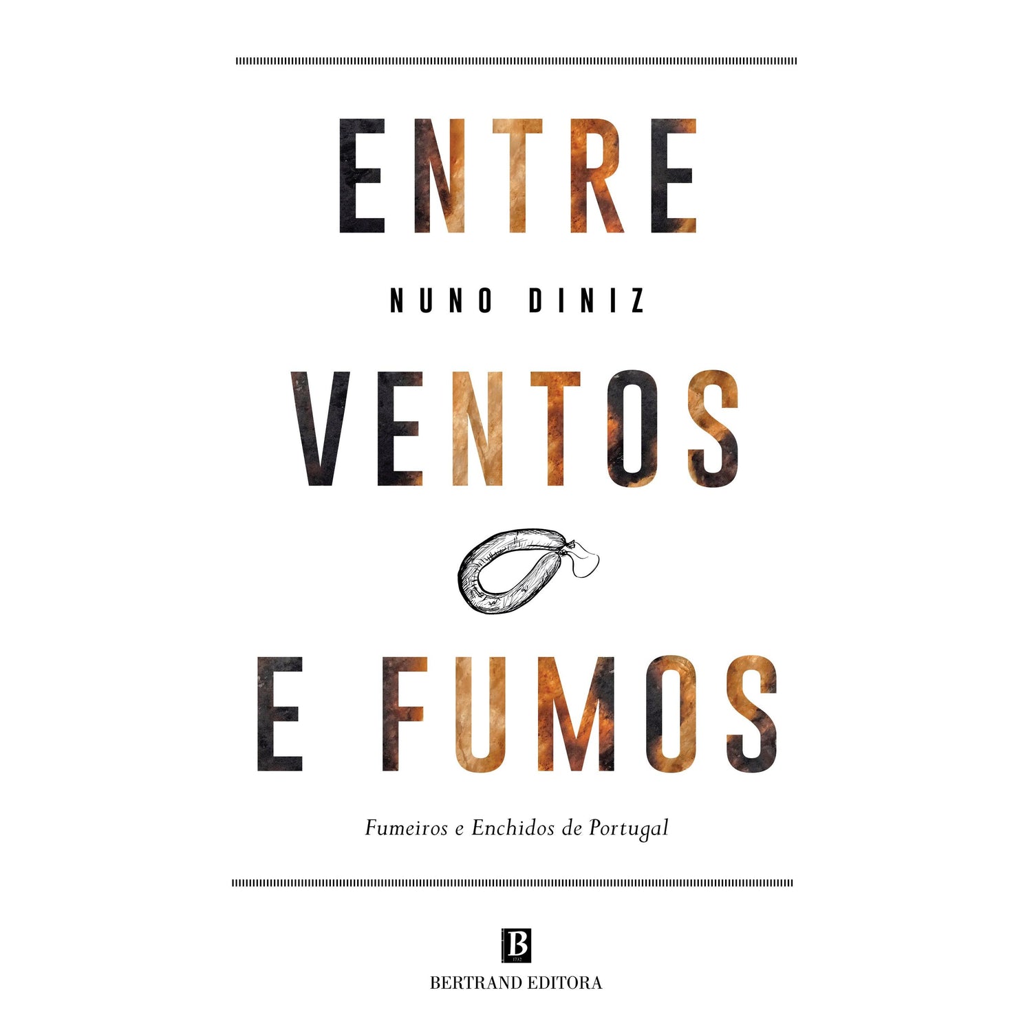 Entre Ventos e Fumos de Nuno Diniz