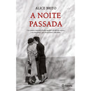 A Noite Passada de Alice Brito