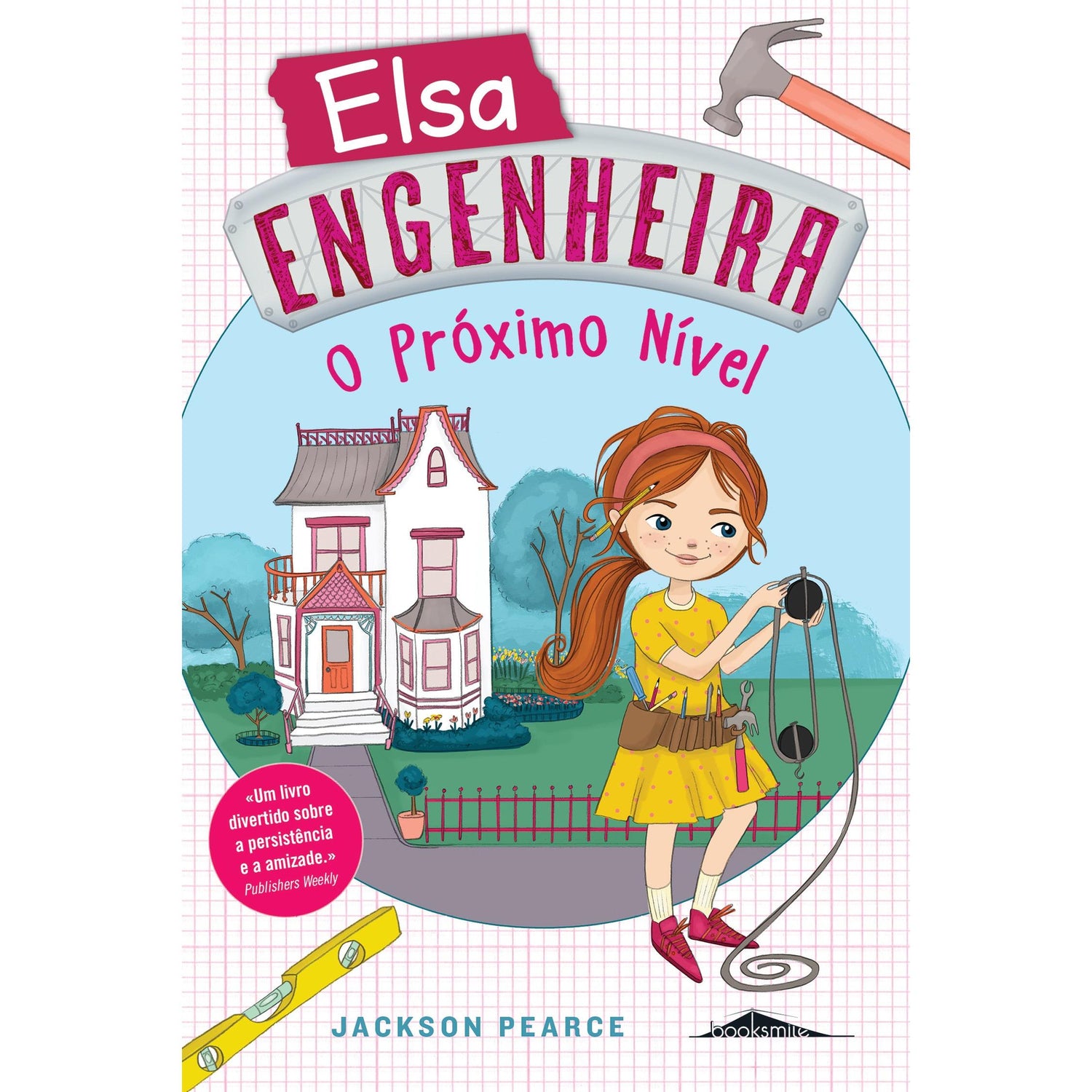 Elsa Engenheira Nº 2 - O Próximo Nível de Jackson Pearce