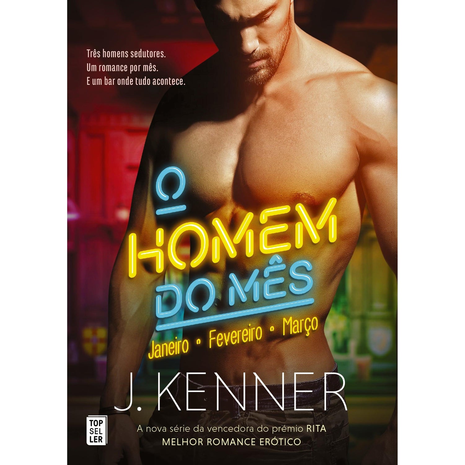 O Homem do Mês (Livro 1) de J. Kenner