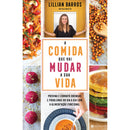 A Comida que Vai Mudar a sua Vida de Lillian Barros