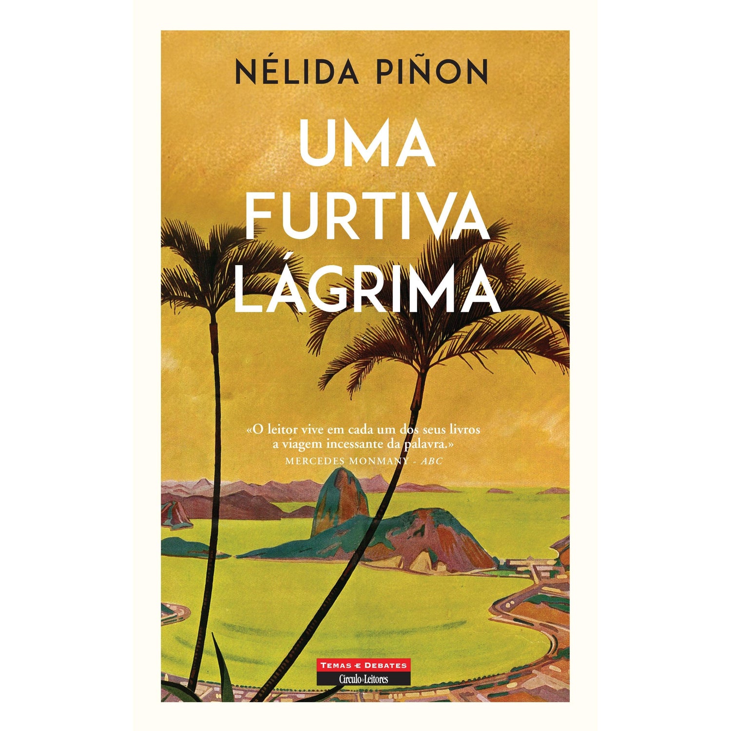 Uma Furtiva Lágrima de Nélida Piñon