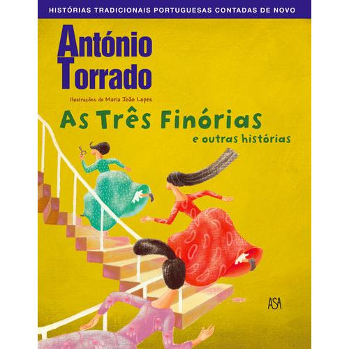 As Três Finórias e Outras Histórias de António Torrado