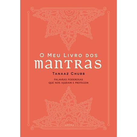 O Meu Livro dos Mantras de Tanaaz Chubb