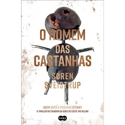O Homem das Castanhas de Søren Sveistrup