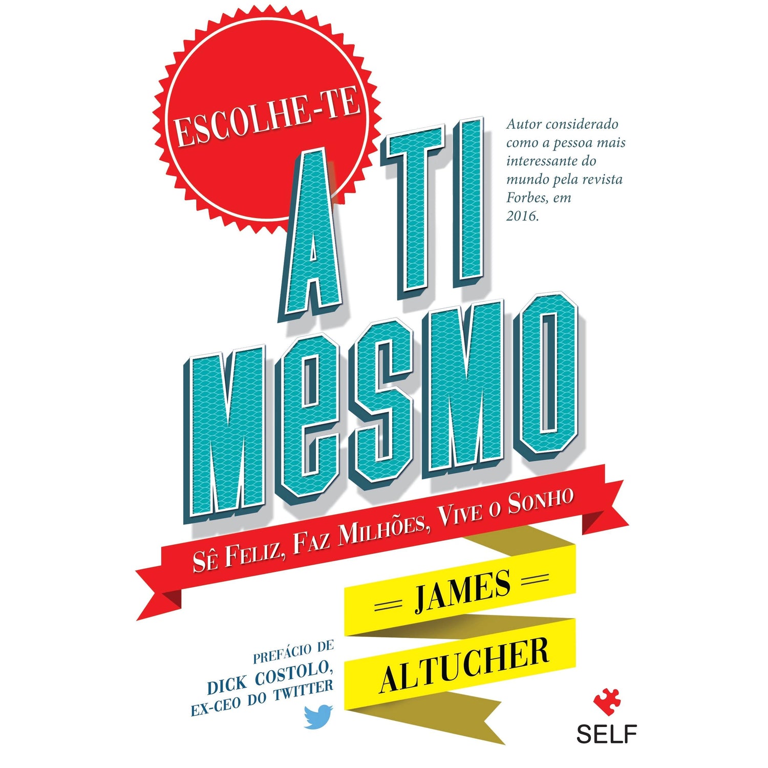 Escolhe-te a ti Mesmo de James Altucher