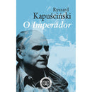 O Imperador de Ryszard Kapuscinski